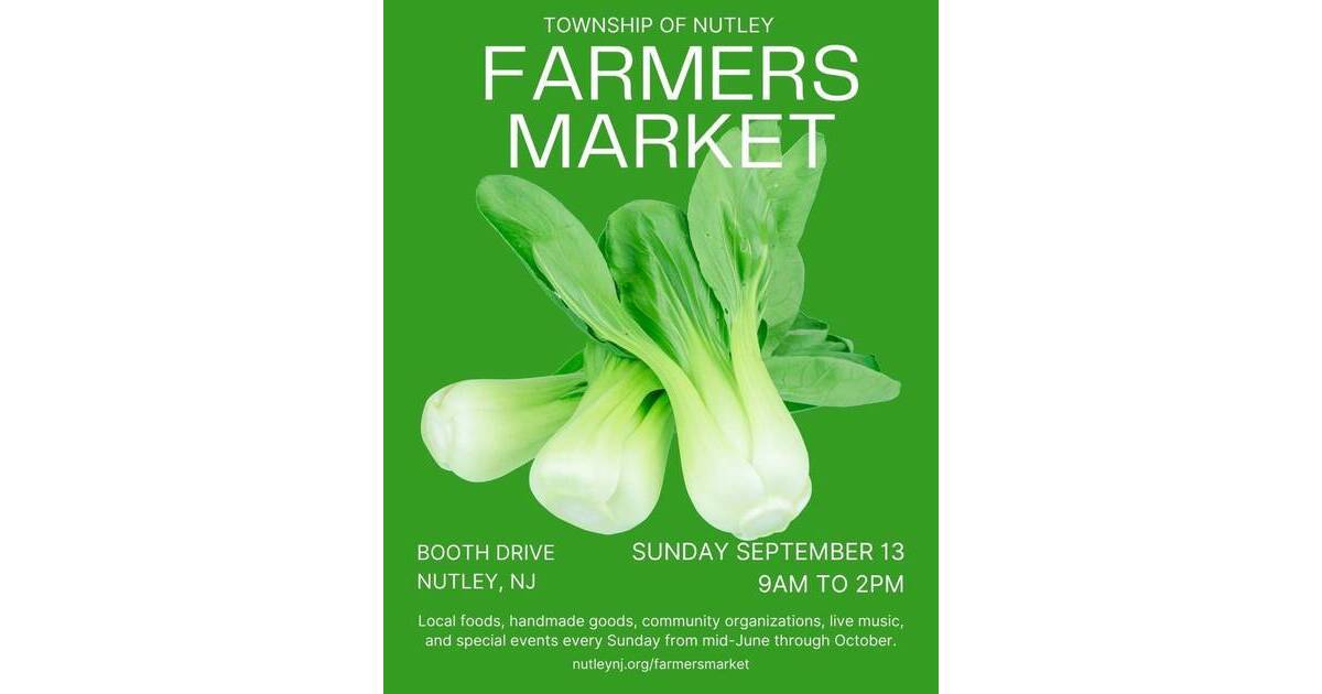 Nutley Farmers Market Returns Sunday September 13, 2026